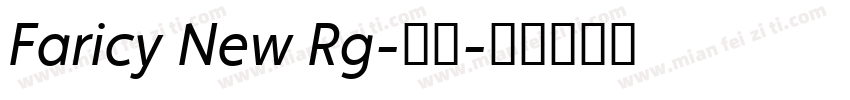 Faricy New Rg-亮体字体转换